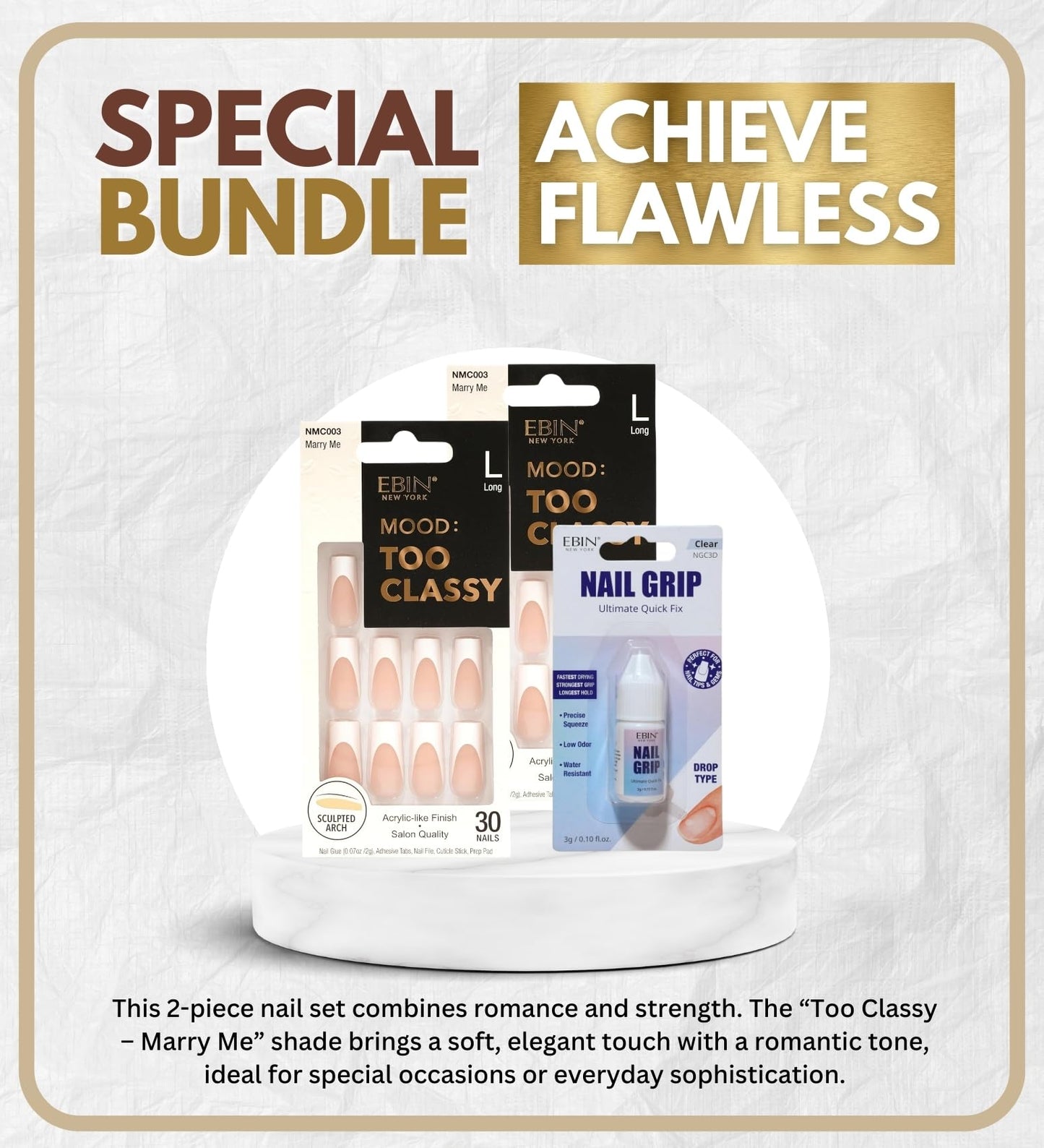 Press on Nails French Tip – 2x Mood Too Classy Marry Me Bundle with Nail Grip by EBIN NEW YORK – French Tip Press On Nails with Classic Manicure Style & Secure Hold for Lasting Wear Gift Set (3 Items)