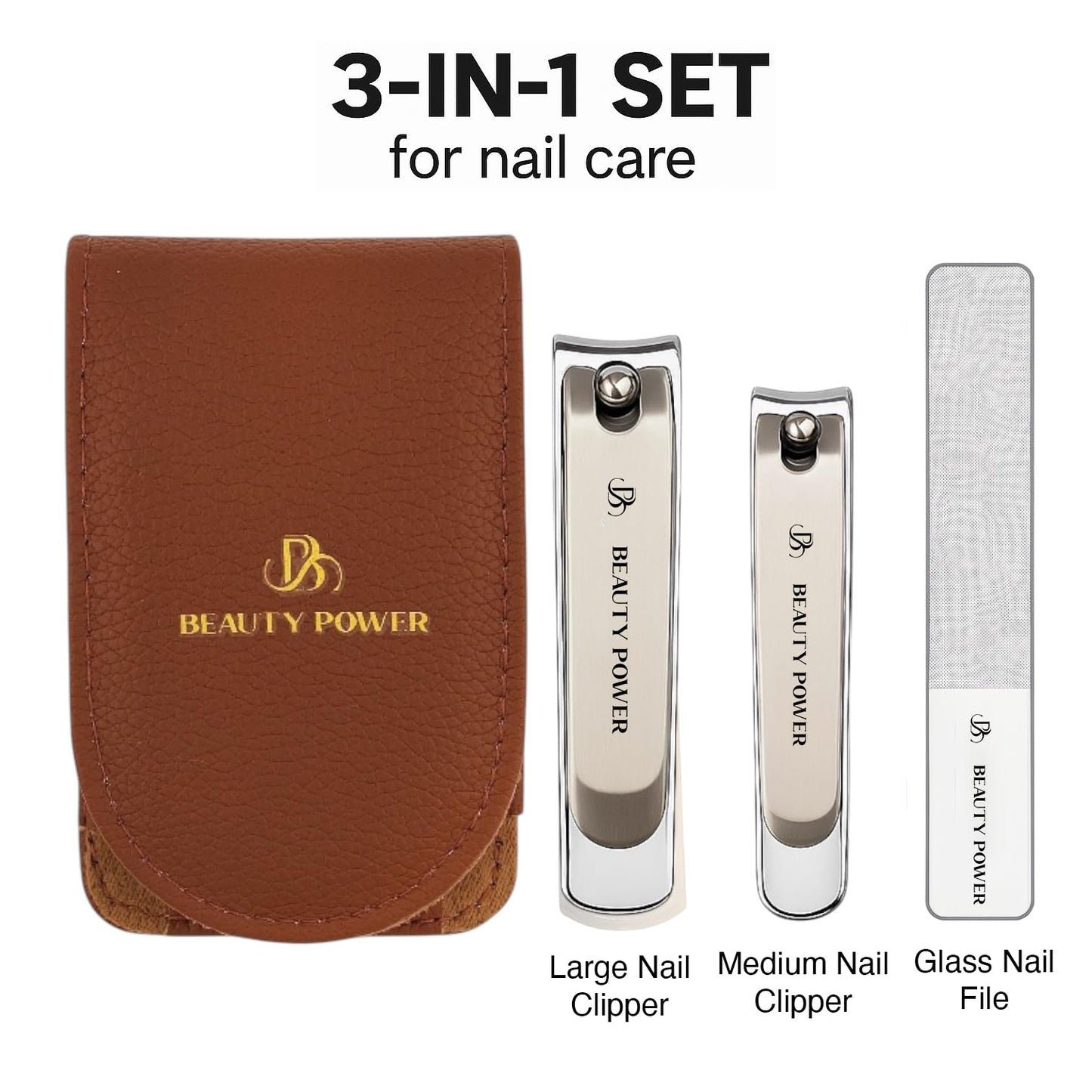 Beauty Power Nail Clippers Set 3 in 1 - Stainless Steel Toe Nail Clippers, Fingernail Clipper, Glass Nail File, Anti Splash, Ergonomic Grip in Brown PU Leather Travel Case for Men & Women - Gift Idea